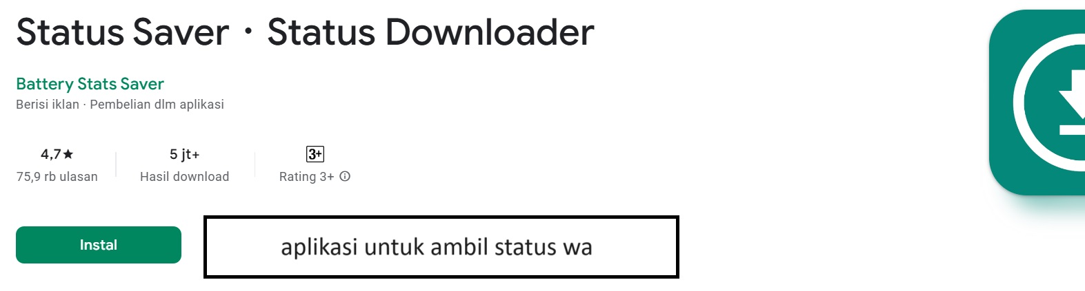 aplikasi untuk ambil status wa